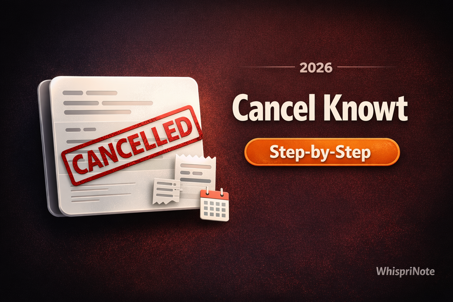 How to Cancel Knowt Subscription (Step-by-Step, 2026)