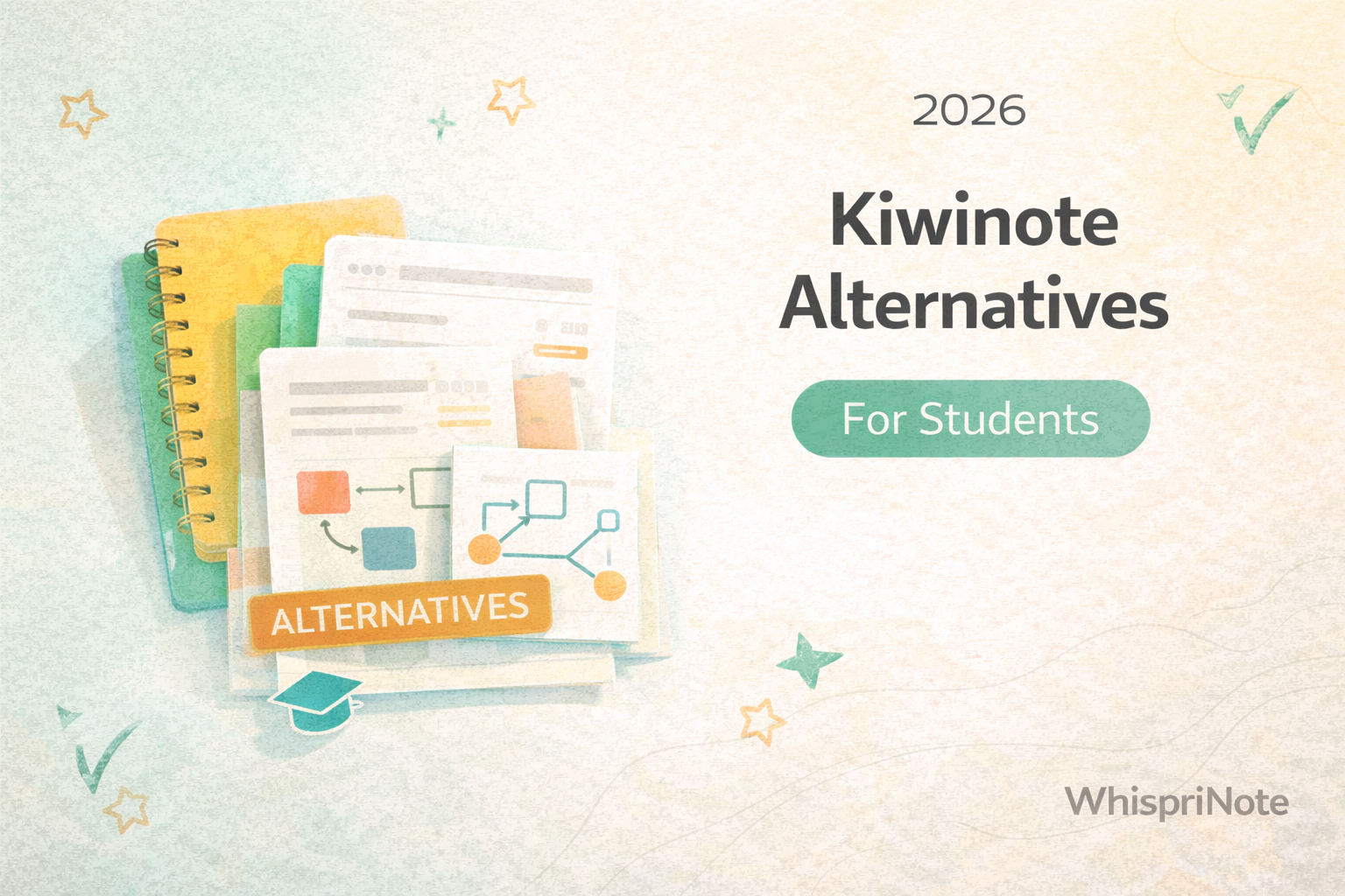 Kiwinote Alternatives for Students (2026): Best Picks for Study Notes